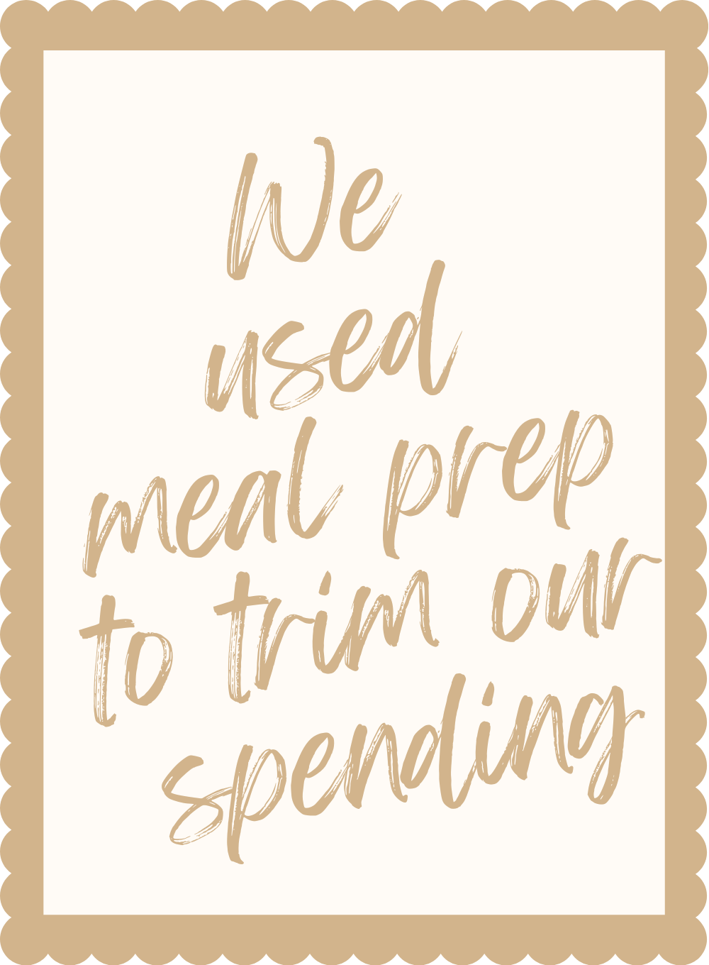 We used meal prep to trim our spending